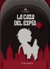 La caza del esp&iacute;a