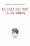 La caza del oso en Asturias