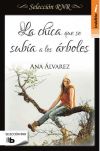 La chica que se subía a los árboles (Selección RNR)
