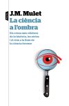 La ciència a l'ombra