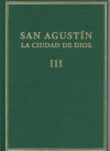 La ciudad de Dios. Vol. III. Libros VI-VIII