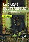 La ciudad de los &Aacute;ngeles