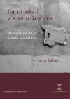 La ciudad y sus pliegues
