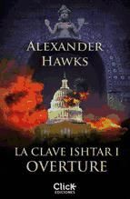 Portada de La clave Ishtar I. Overture (Ebook)