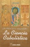 La clave para comprender la ciencia cabalística