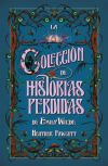 La Colecci&oacute;n De Cuentos Perdidos De Emily Wilde De Heather Fawcett