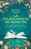 La coleccionista de secretos. Amor y segundas oportunidades. La inspiradora novela que ha emocionado a las lectoras.