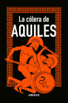 La cólera de Aquiles