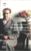 La comedia sin título: Muerte y pasión de Federico García Lorca