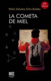 La cometa de miel