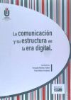 La comunicación y su estructura en la era digital