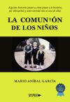 La comuni&oacute;n de los ni&ntilde;os