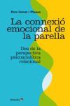 La connexi&oacute; emocional de la parella