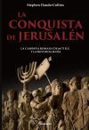 La conquista de Jerusalén: La campaña romana de 66-73 d.C. y la revuelta judía