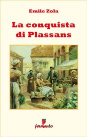 Portada de La conquista di Plassans (Ebook)
