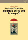 La conservación preventiva durante la exposición de fotografía