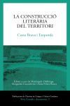 La construcci&oacute; liter&agrave;ria del territori. Costa Brava i Empord&agrave;
