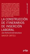 La construcción de itinerarios de inserción laboral