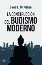 Portada de La construcción del budismo moderno (Ebook)
