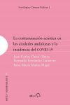 La contaminaci&oacute;n ac&uacute;stica en las ciudades andaluzas y la incidencia del COVID-19