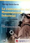 La contratación del mantenimiento industrial