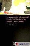 La cooperación internacional con los pueblos indígenas