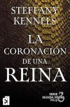La coronaci&oacute;n de una reina
