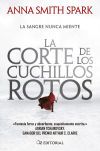La corte de los cuchillos rotos