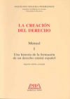 La creación del Derecho. Manual I