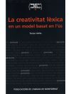 La creativitat lèxica en un model basat en l'ús