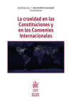 La crueldad en las Constituciones y en los Convenios Internacionales