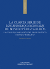 La cuarta serie de los Episodios nacionales de Benito Pérez Galdós