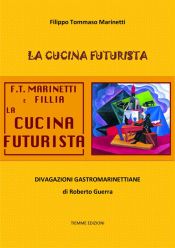 La cucina futurista (Ebook)