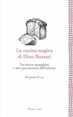 Portada de La cucina magica di Dino Buzzati (Ebook)
