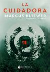 La Cuidadora De Marcus Kliewer
