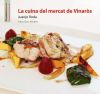 La cuina del mercat de Vinaròs