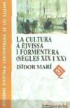 La cultura a Eivissa i Formentera (segles XIX i XX)