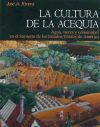 La cultura de la acequia