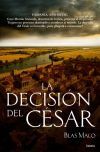 La decisión del César