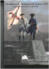 La defensa de Cartagena de Indias, 1741