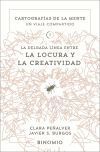 La delgada l&iacute;nea entre la locura y la creatividad