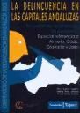 La delincuencia en las capitales andaluzas : Encuestas de victimización en Andalucía ODA 2008