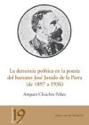 La denuncia política en la poesía del baezano José Jurado de la Parra (1897 a 1936)