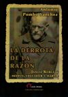 La derrota de la razon. Janusz Korczak: medico, educador y martir