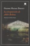 La Desaparición De Adèle Bedeau De Graeme Macrae Burnet