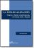 La deslegalización. Orígenes y límites constitucionales en Francia, Italia y España
