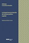 La desparlamentarizaci&oacute;n del sistema pol&iacute;tico espa&ntilde;ol