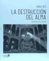 La destrucción del alma