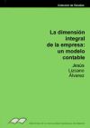 La dimensión integral de la empresa: un modelo contable