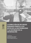 La dirección de Recursos Humanos frente a los retos de la sostenibilidad y la sociedad de la información